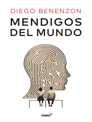 cover image of Mendigos del mundo